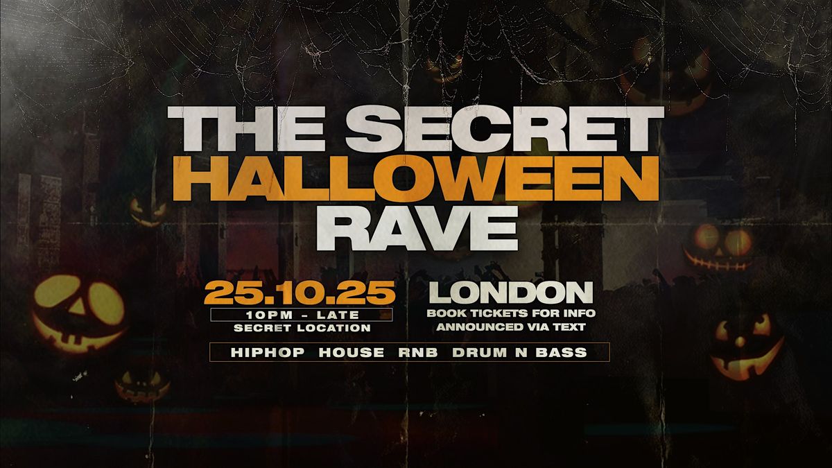 The Secret Halloween Rave