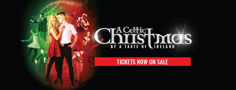 A Celtic Christmas By A Taste Of Ireland - Hopgood Theatre, Noarlunga ...