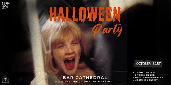 Halloween Party at Bar Cathedral!