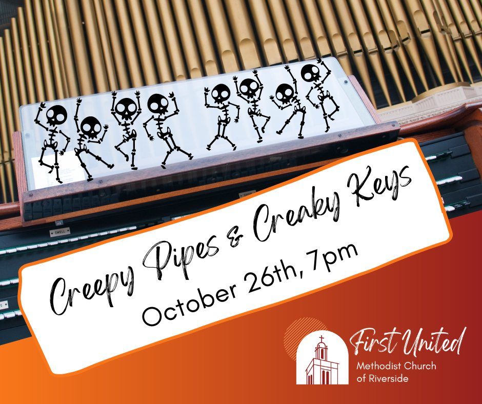 Creepy Pipes and Creaky Keys: A Halloween Organ Concert