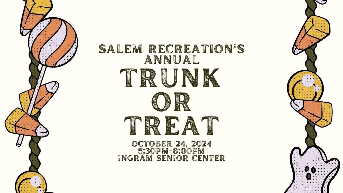 Annual Trunk or Treat! 