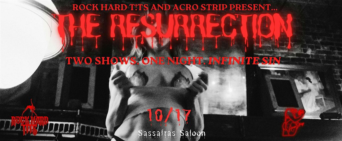 Rock Hard x Acro Strip: The Resurrection