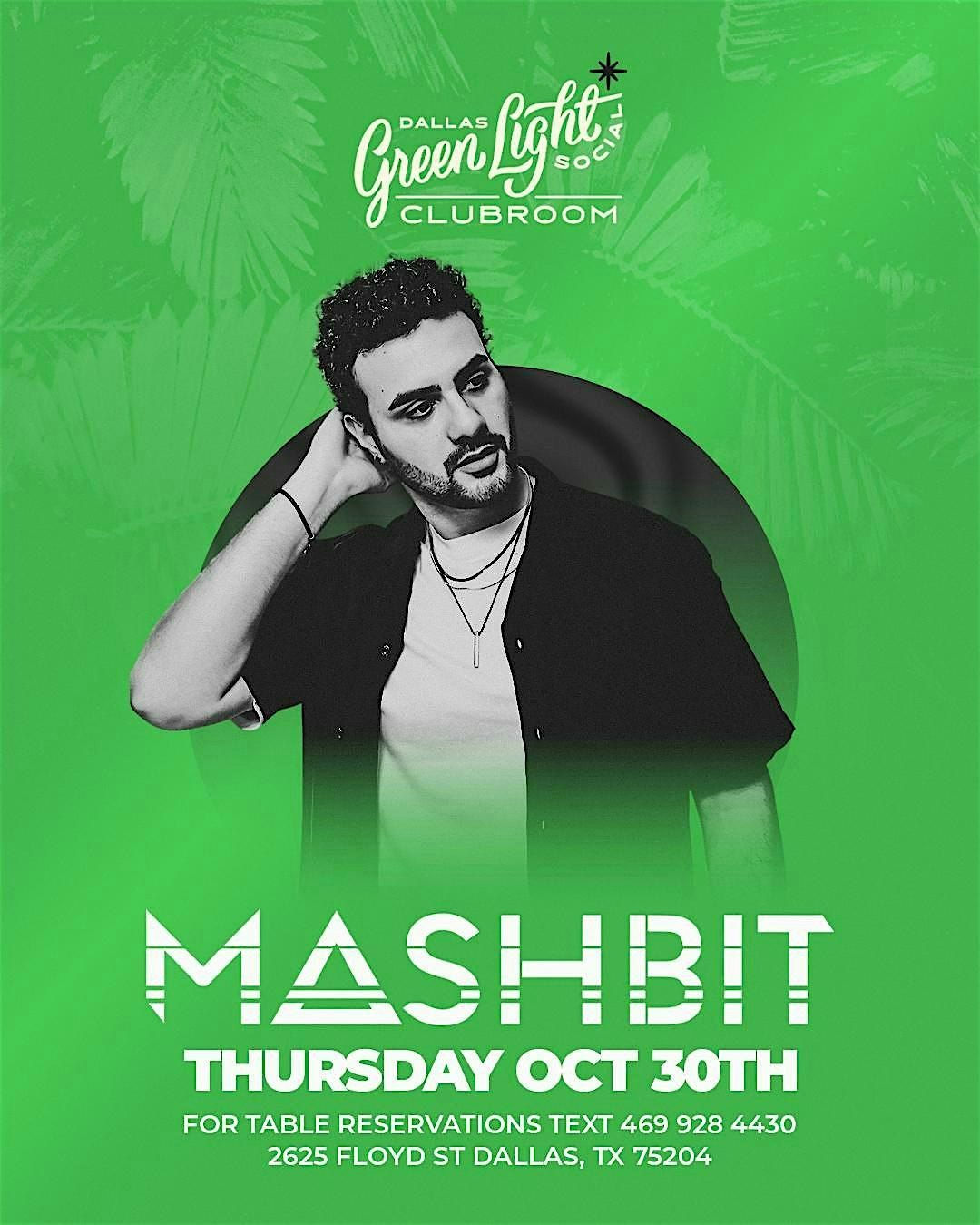 Mashbit at Green Light Social 10\/30