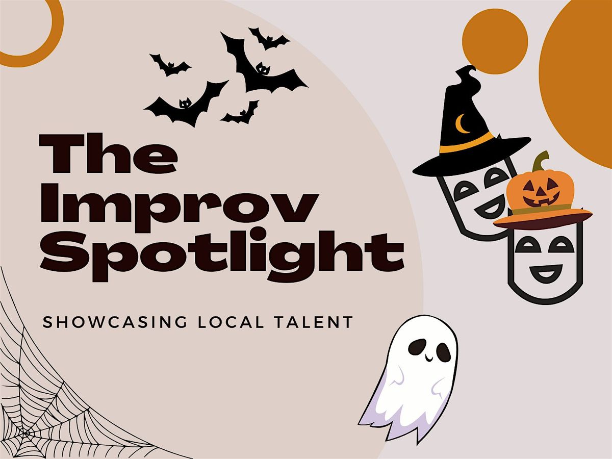 The Improv Spotlight: Spooky Special