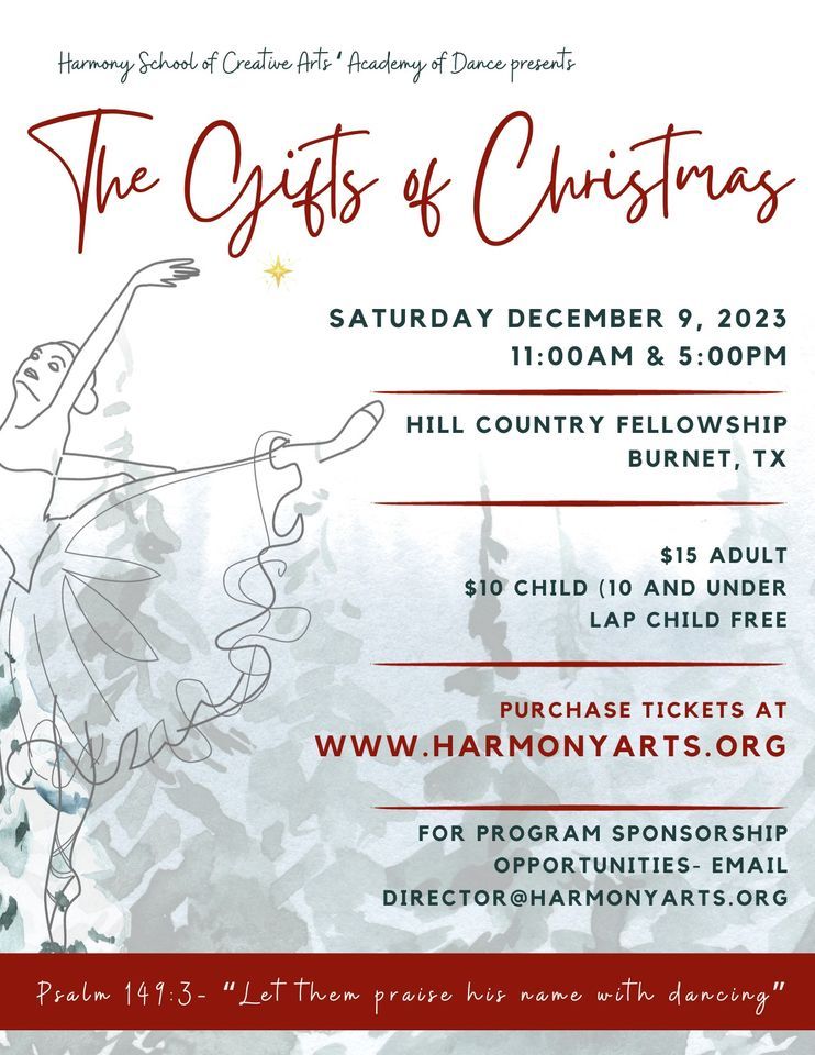 "The Gifts of Christmas" Ballet Hill Country Fellowship, Kingsland
