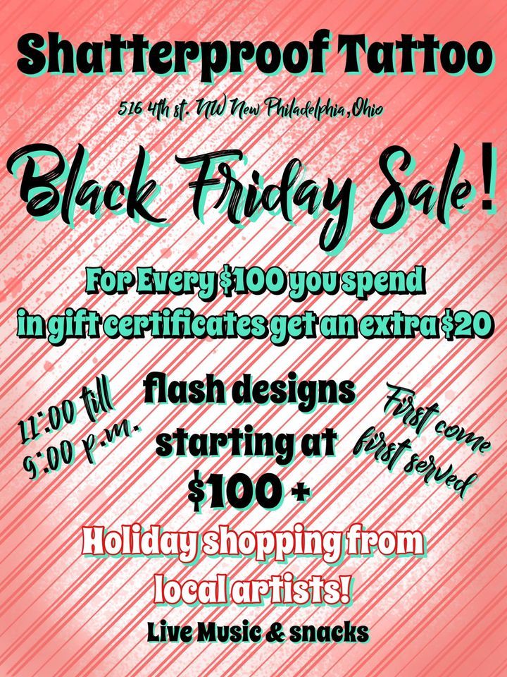 Another Tattoo Shop  Another Tattoo Shop is running some great BLACK  FRIDAY specials going on all WEEKEND long Come on in and save some cash  while getting some beautiful work done 