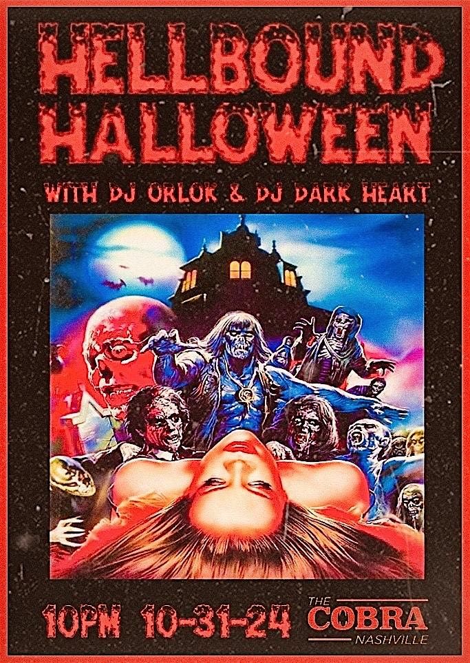 Hellbound Halloween w\/ DJ Orlok & DJ Dark Heart