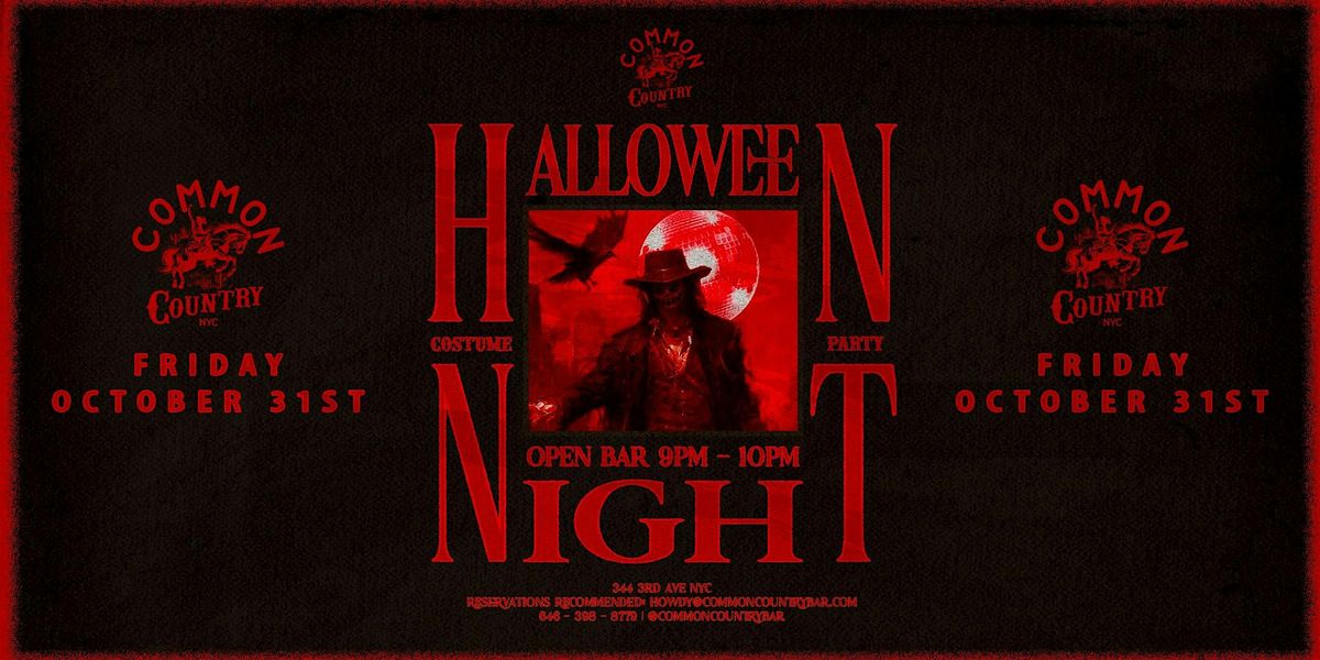 Halloween Night at Common Country