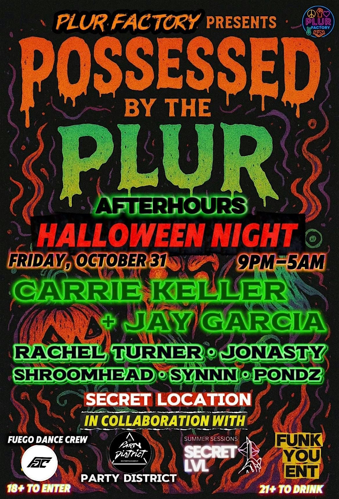 Halloween Afterhours Rave: Possessed By The PLUR