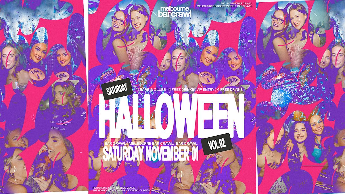 Halloween Bar Crawl  Vol. 02 | Melbourne 2025 | SATURDAY NOVEMBER 01