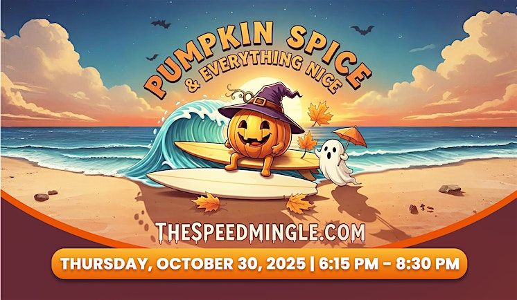 Stuart, FL "Pumpkin Spice & Everything Nice" Speed Mingle