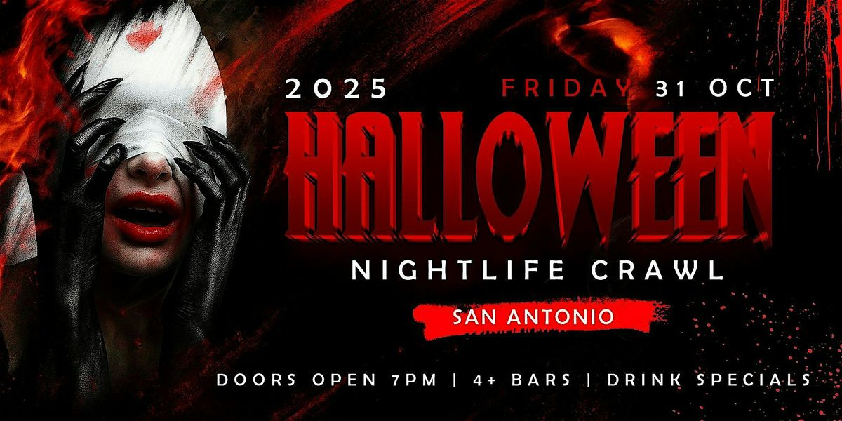 Halloween Nightlife Crawl San Antonio 2025