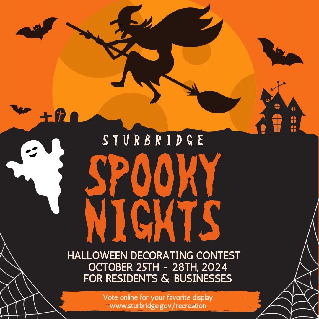 Sturbridge Spooky Nights 2024 Town of Sturbridge October 25, 2024