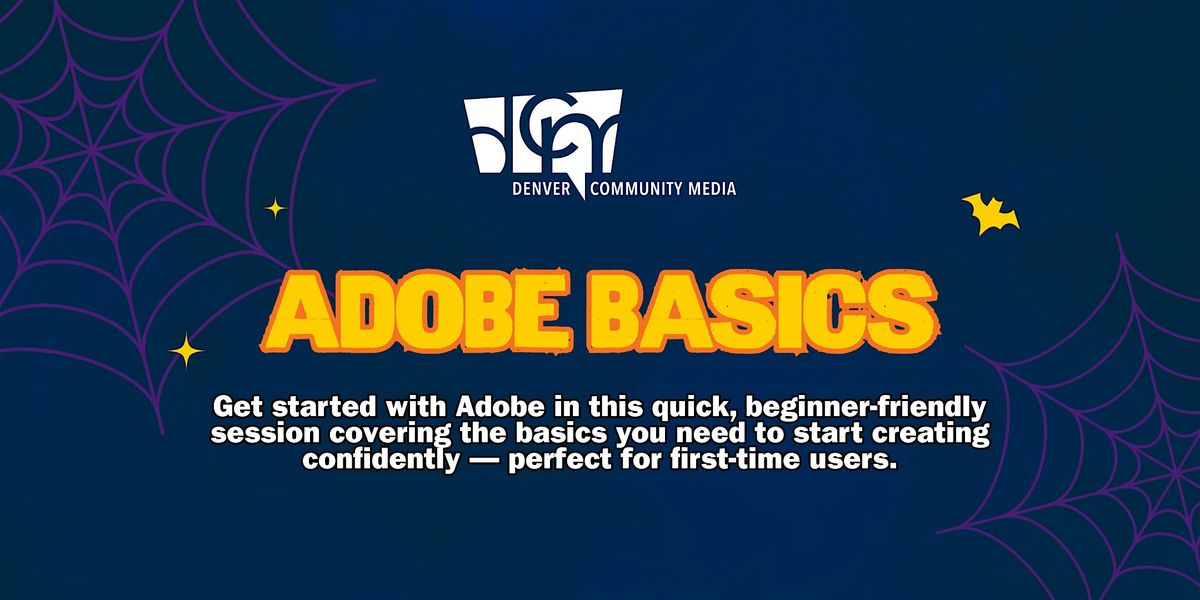 Adobe Basics Workshop