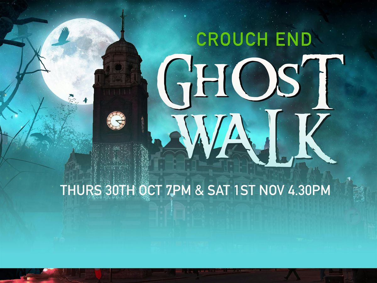 Crouch End Ghost Walk