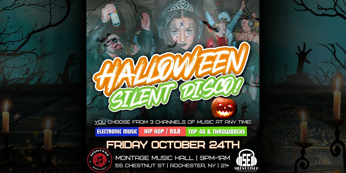 Halloween Silent Disco at Montage Music Hall (Rochester) - 10\/24\/25