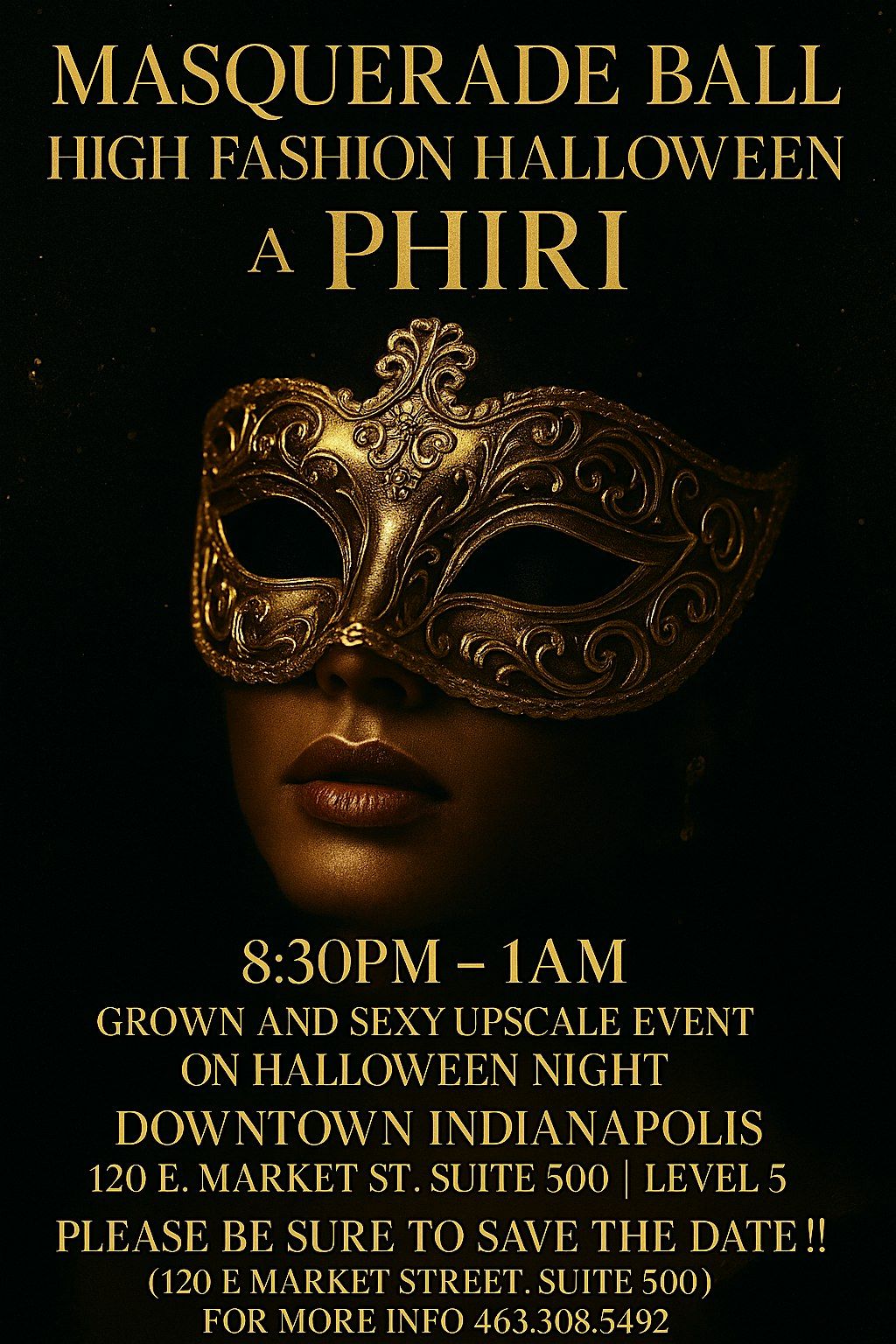 HIGH FASHION HALLOWEEN @PHIRI \/ Oct 31st