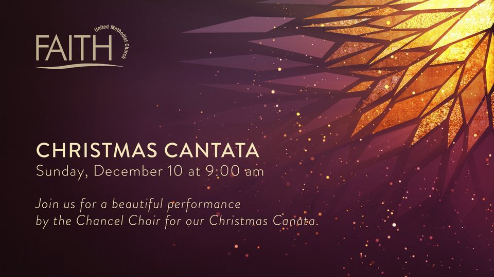 Christmas Cantata Faith United Methodist Church of Spring December 10, 2023
