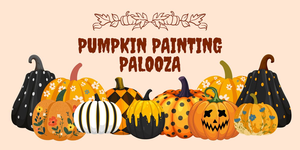 Pumpkin Painting Palooza