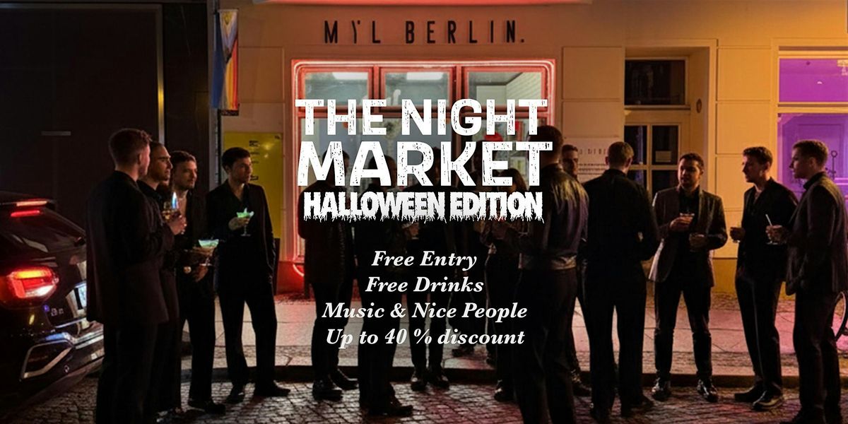THE NIGHT MARKET \u2013 Halloween Edition & Sales at MYL BERLIN & Vintage Corner
