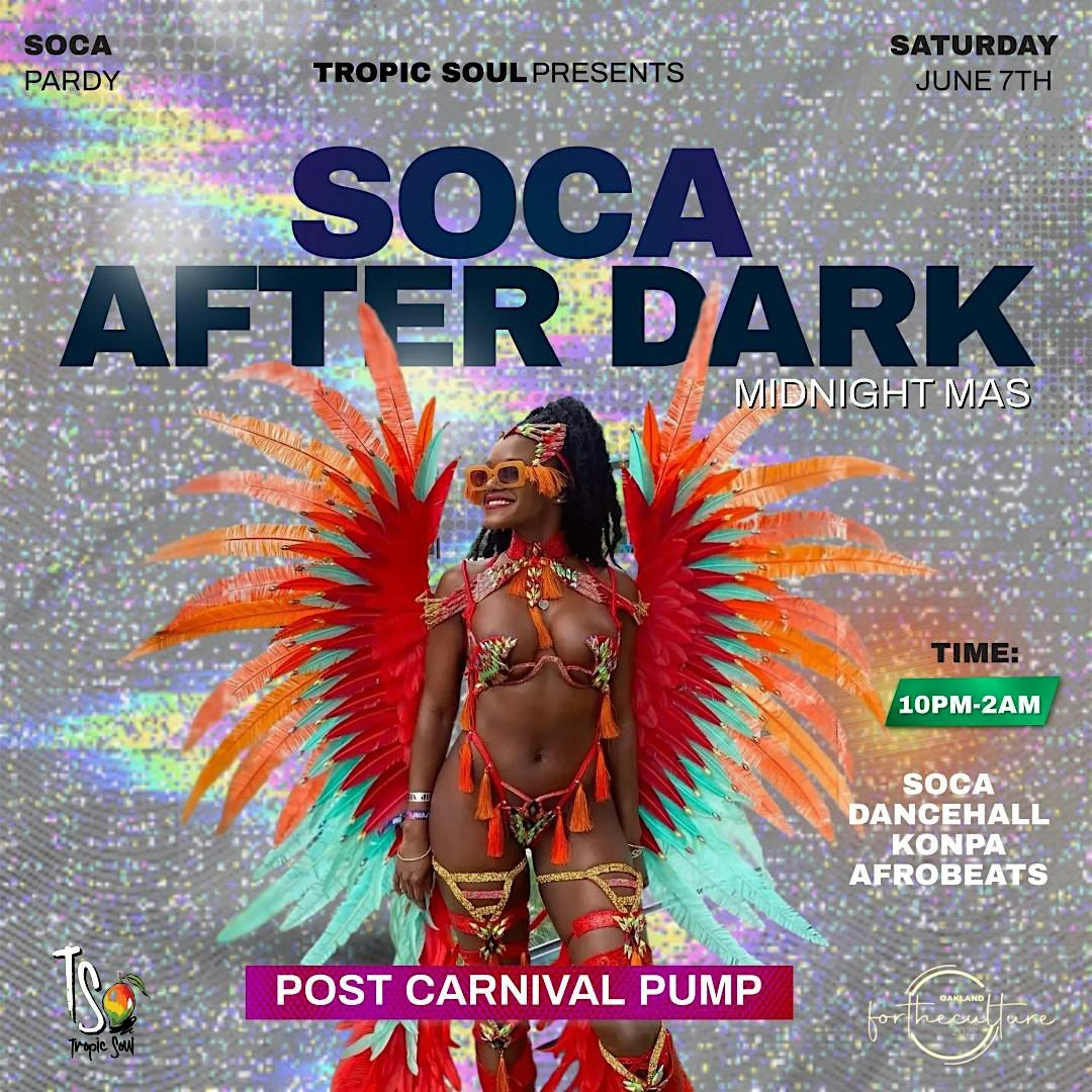 SOCA AFTER DARK \u2018MIDNIGHT MAS\u2019
