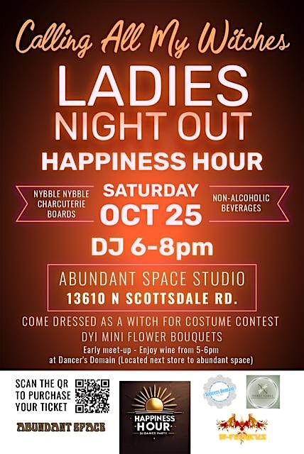 Calling all my witches! Ladies Night Out (6-8PM) DJ dance party for women