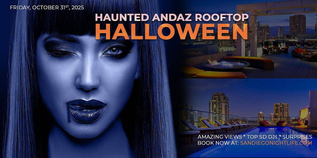 Haunted Andaz San Diego Halloween Rooftop Party