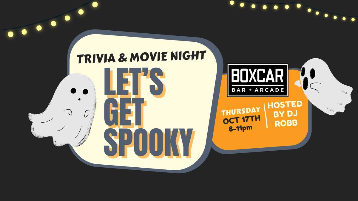 Spooky Trivia & Movie Night