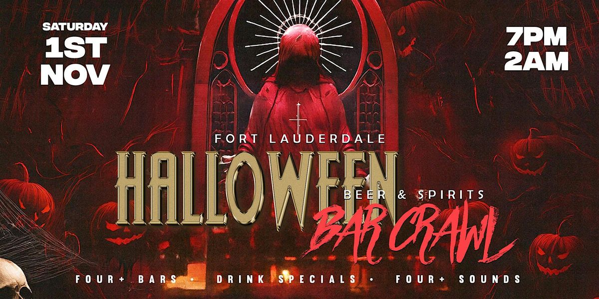 Beer & Spirits Halloween Crawl \u2013 Fort Lauderdale 2025