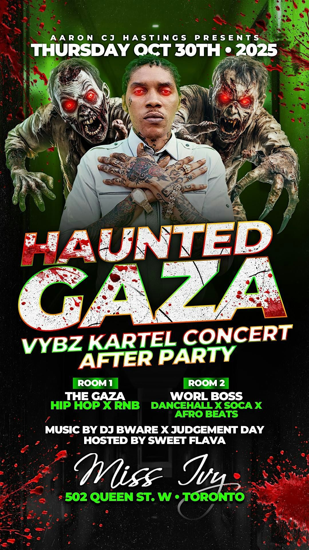 HAUNTED GAZA HALLOWEEN X VYBZ KARTEL OFFICIAL AFTER PARTY