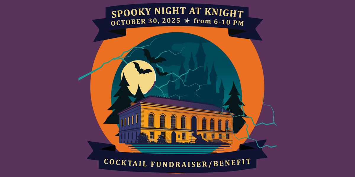 Spooky Night at Knight