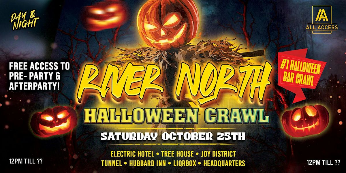 RIVER NORTH HALLOWEEN CRAWL - Chicago's BIGGEST Halloween Bar Crawl
