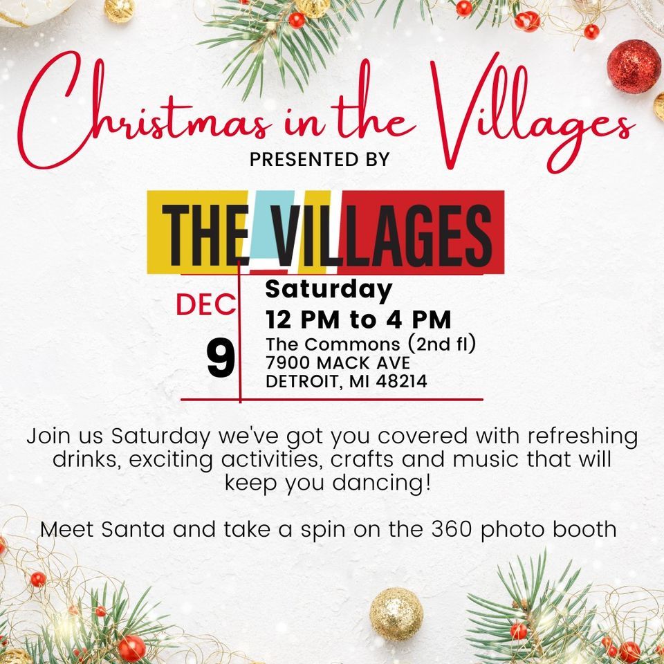 Christmas in the Villages | 7900 Mack Ave, Detroit, MI 48214-1766 ...