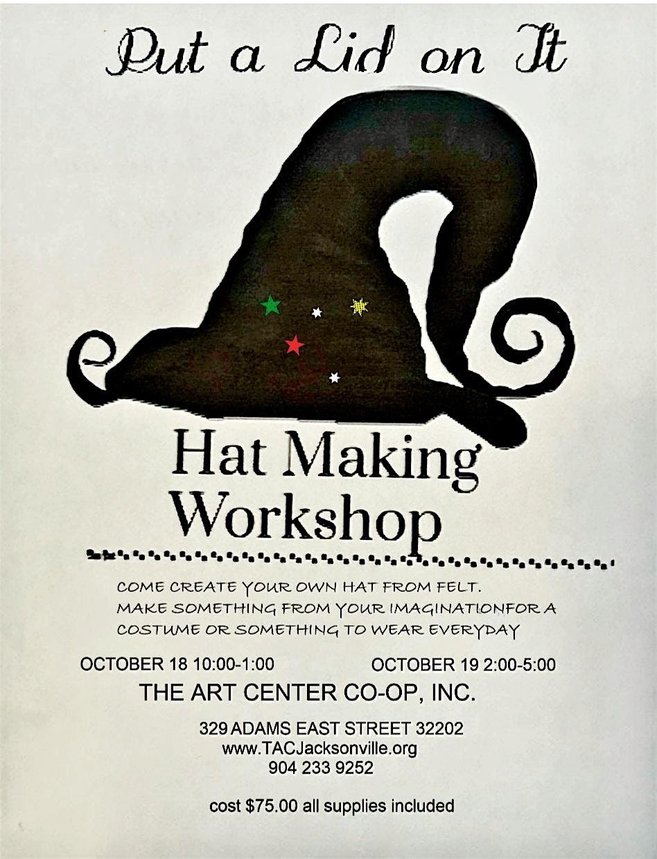 Put A Lid On It - Hat Making Workshop