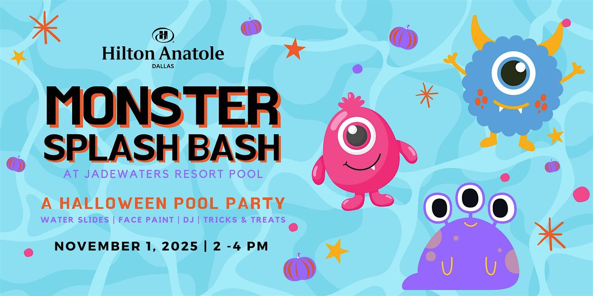 Monster Splash Bash at JadeWaters