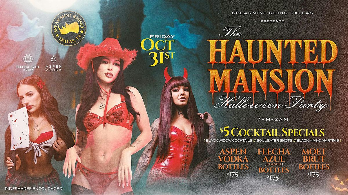 The Haunted Mansion Halloween Party at Spearmint Rhino Dallas