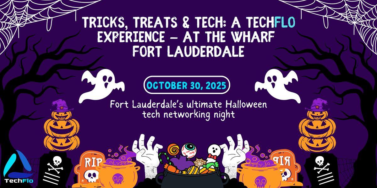 TechFlo's Halloween Night: Tricks, Treats & Connections