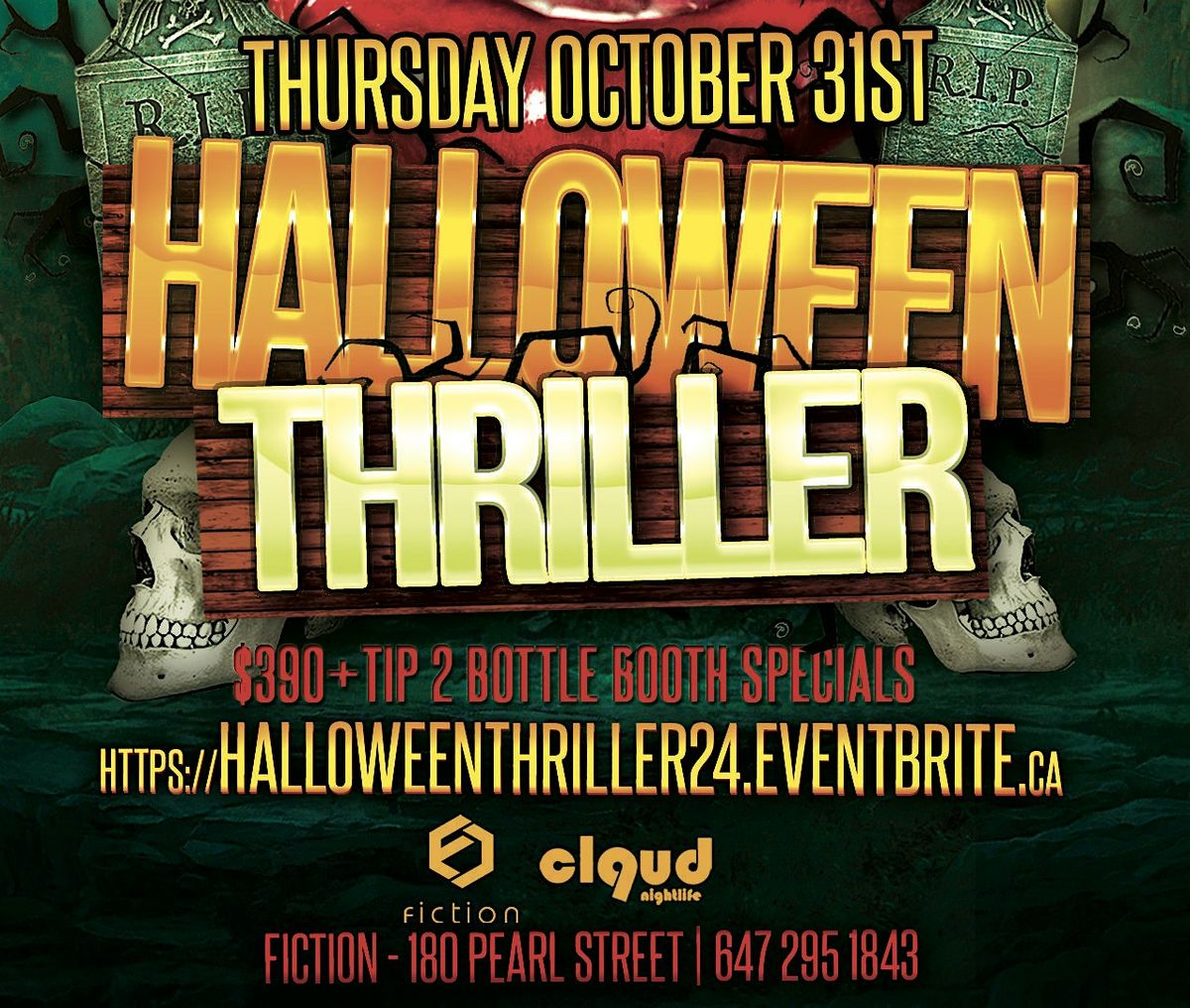 18+ HALLOWEEN THRILLER @ FICTION | FRI OCT 24 | LADIES FREE