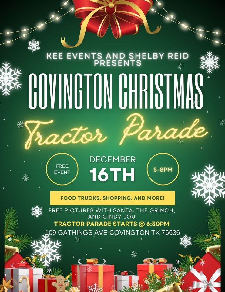 2nd Annual Covington Christmas Tractor Parade 109 Gathings Ave