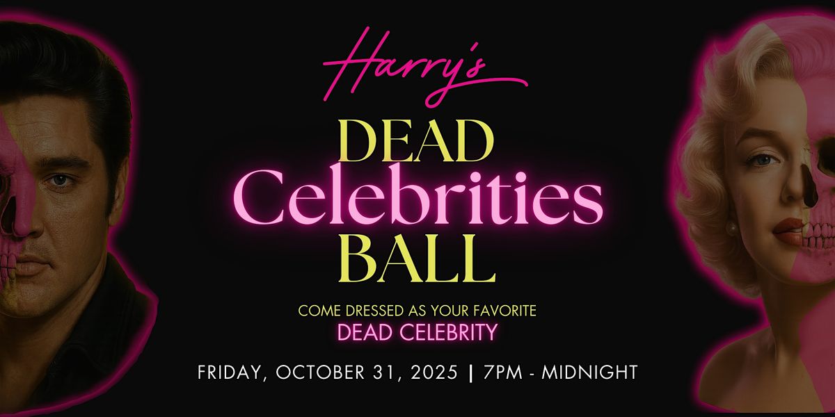 Harry's at Hofheimer's Dead Celebrity Ball