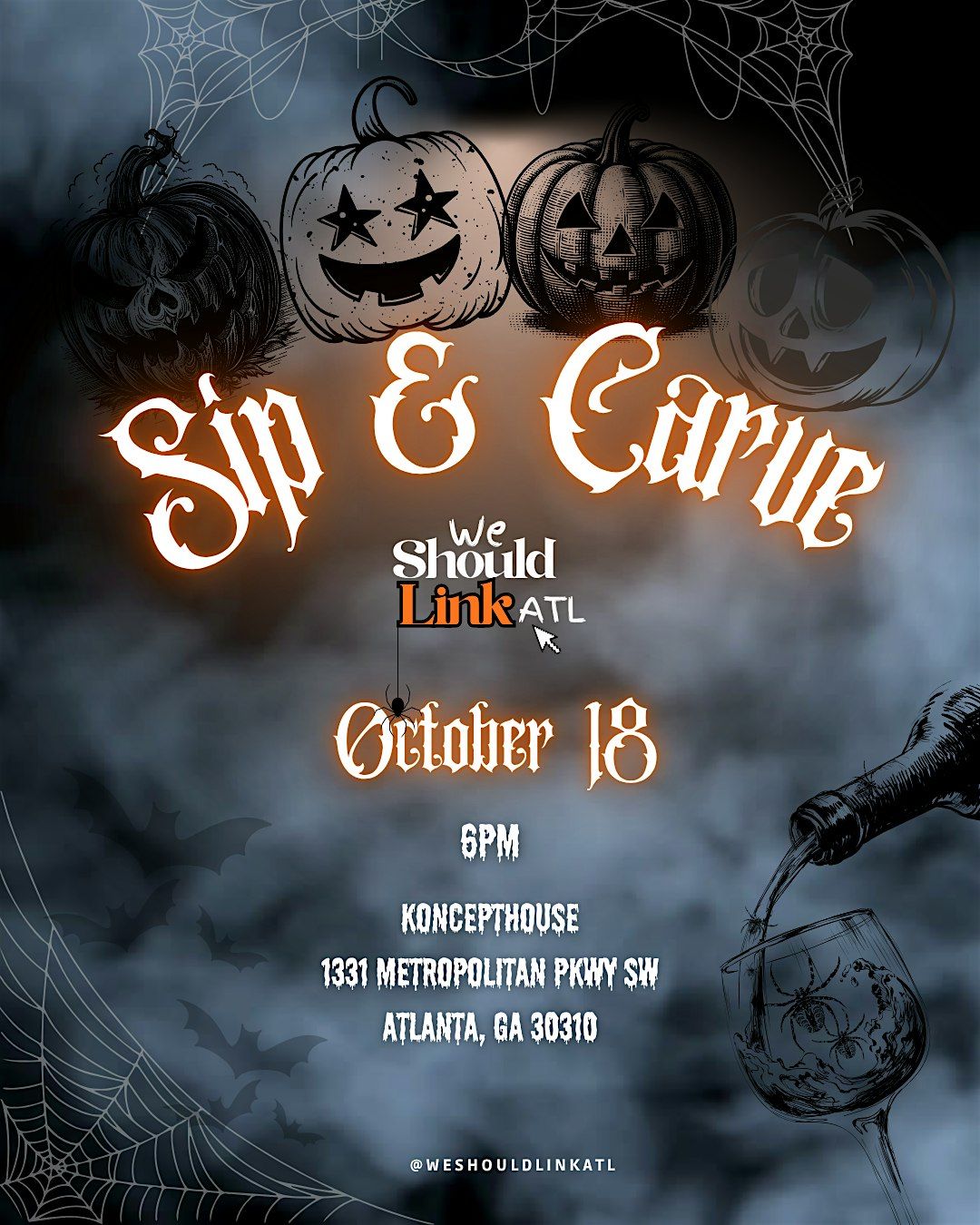 We Should Link ATL - Sip & Carve