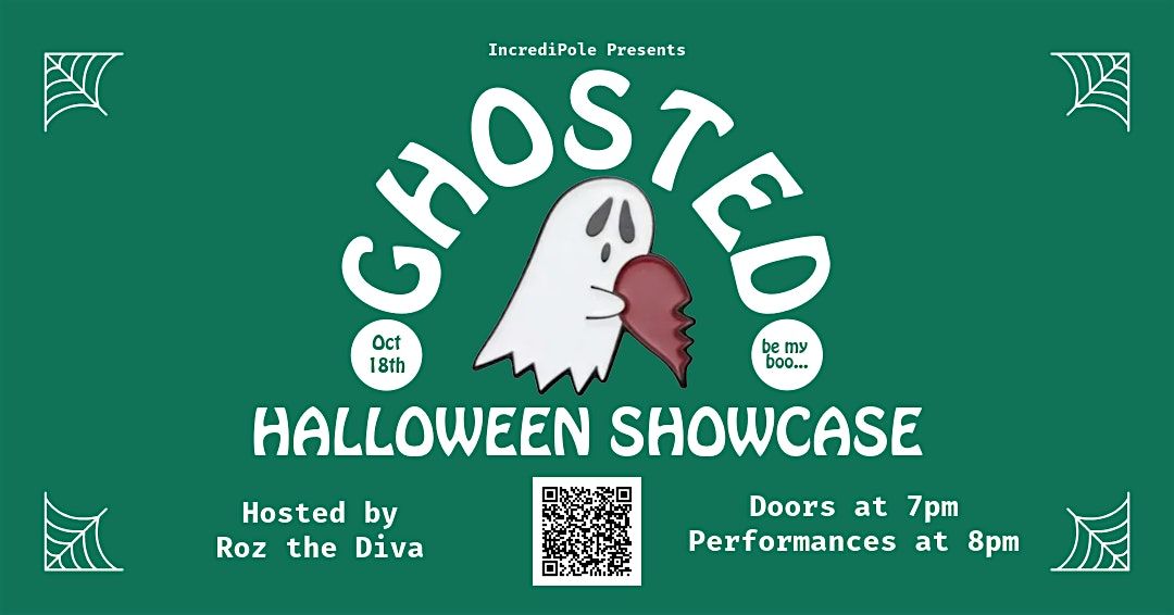 IncrediPole Presents: GHOSTED, A Halloween Showcase