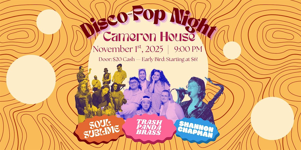 Disco-Pop Night! At the Cameron House