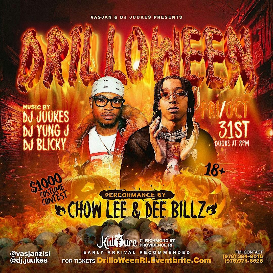 DRILLOWEEN WITH CHOW LEE & DEE BILLZ