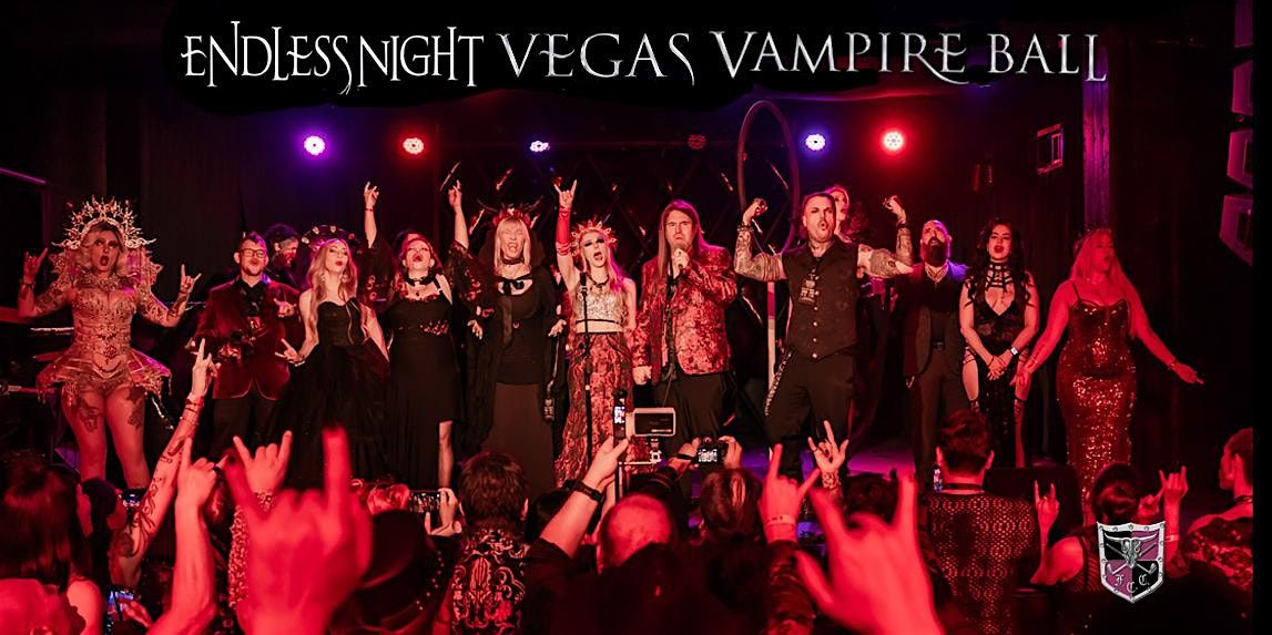 2026 Endless Night: Vegas Vampire Ball