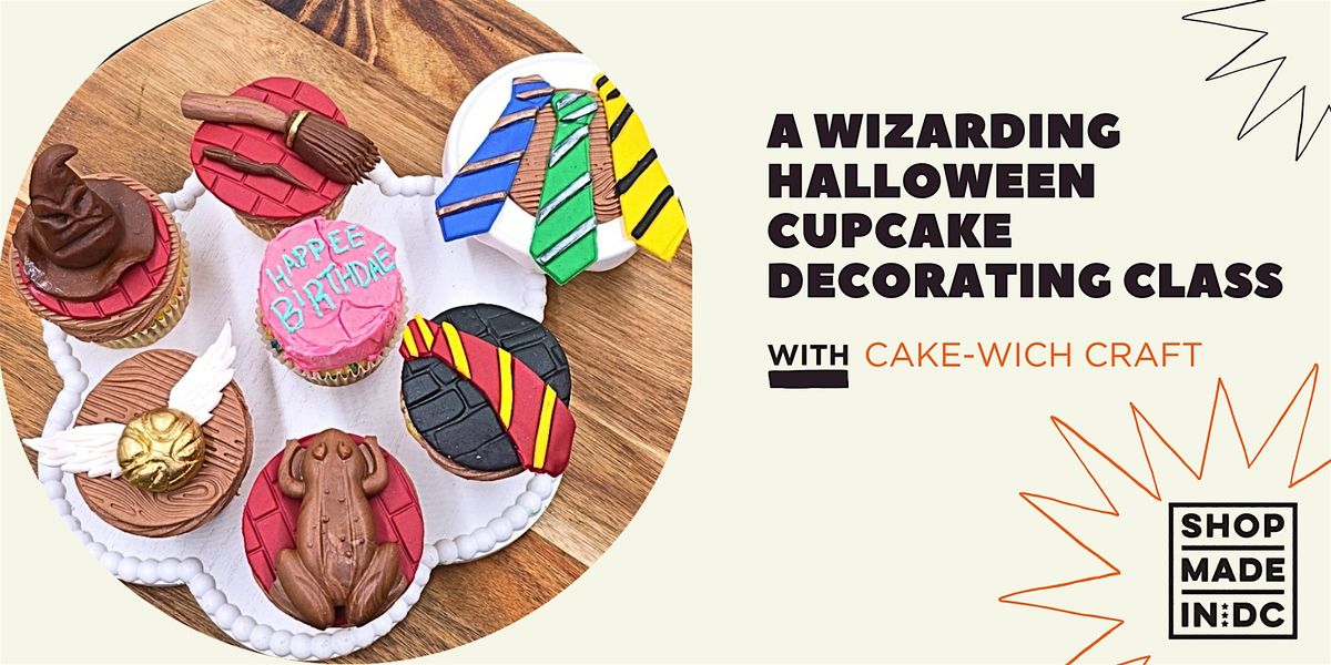A Wizarding Halloween Cupcakes Decorating Class with Cake-Wich Craft