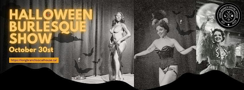 Glitter & Grime Halloween Burlesque Show @ Long Branch Social House