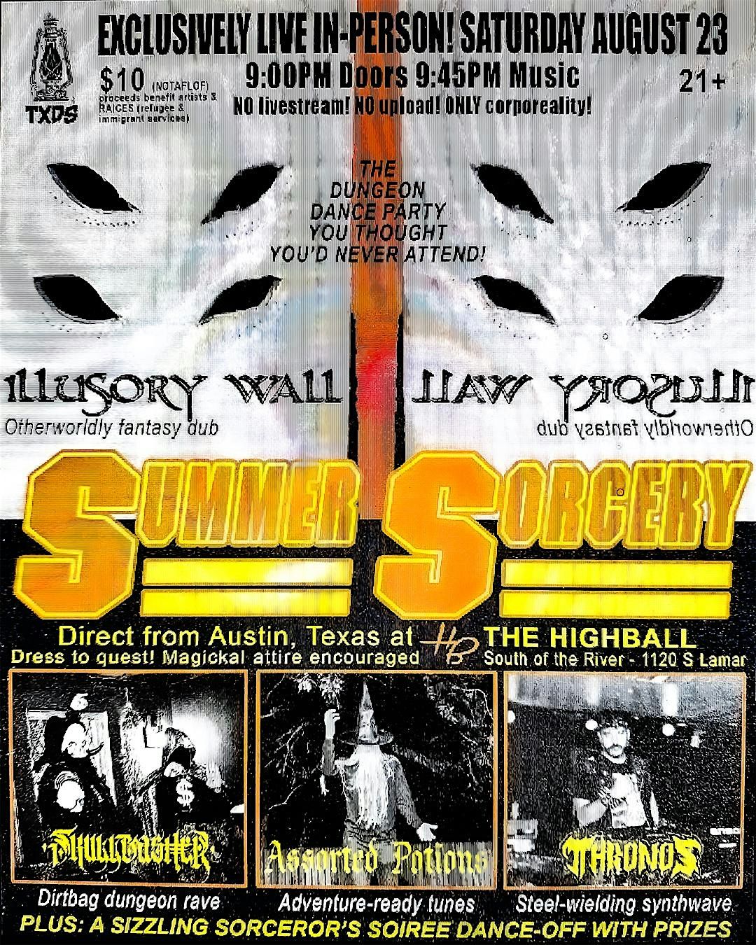Summer Sorcery - Texas Dungeon Siege