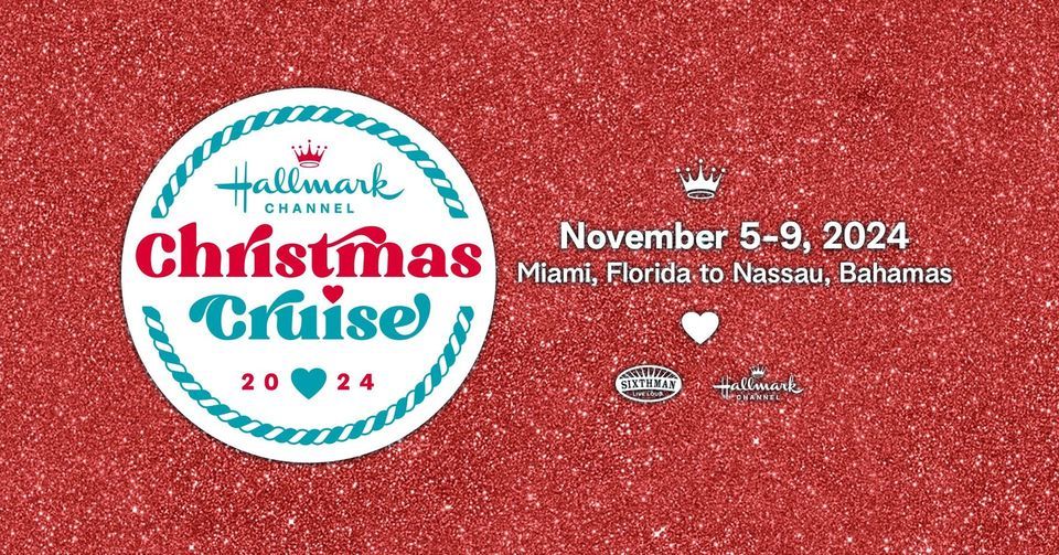 Hallmark Channel Christmas Cruise Port Of Miami November 5 to