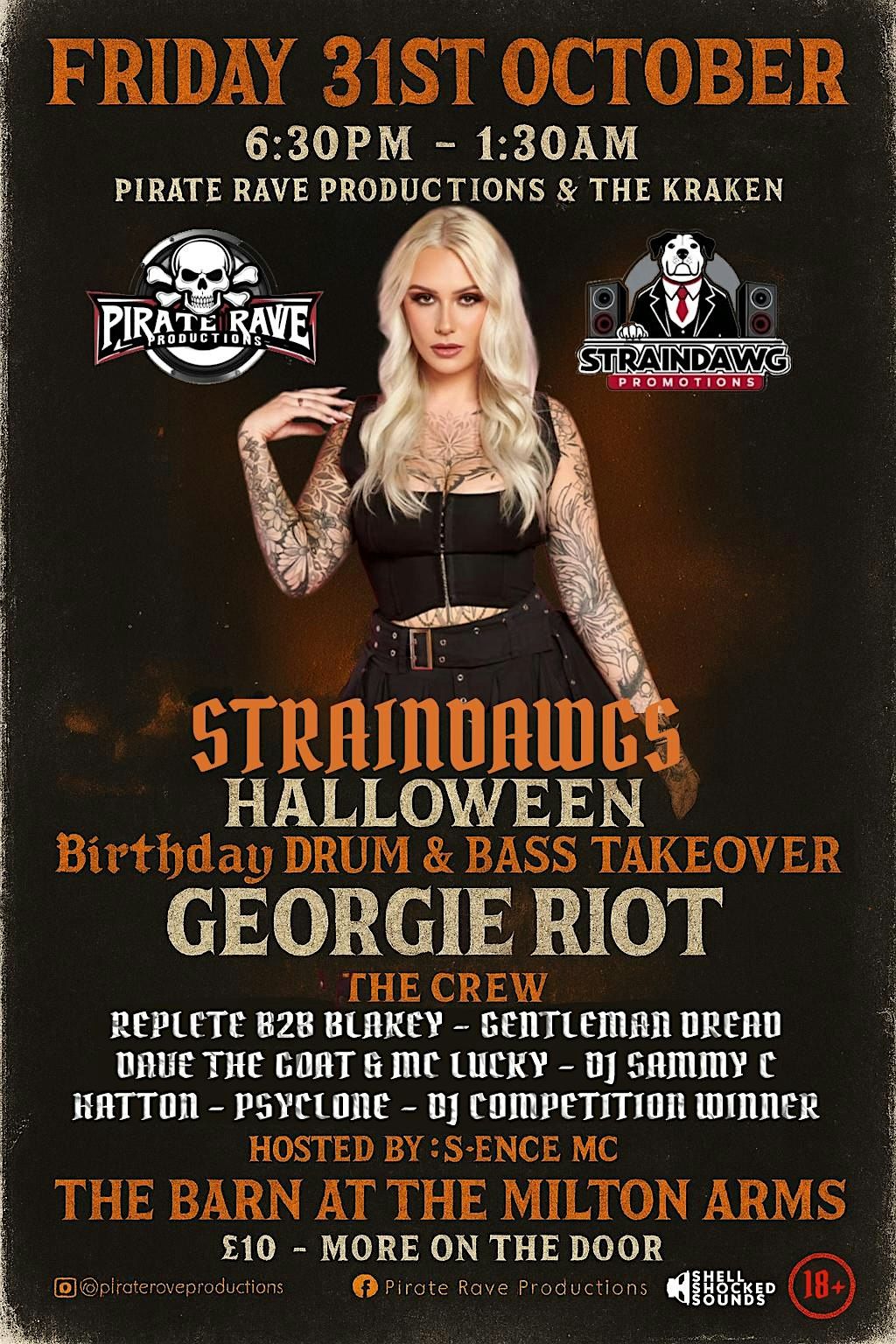 Pirate Rave Productions & Straindawg Promotions Presents  Georgie Riot